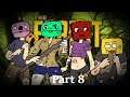DYNAMITE: The Forest Part 8
