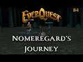 Everquest - Nomeregard's Journey - 114 - Baga's Stand
