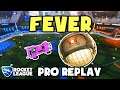 Fever Pro Ranked 3v3 POV #60 - Rocket League Replays