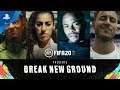 FIFA 20 | Wrong Breaks New Ground Official Launch Trailer | PS4