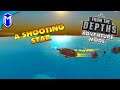 From The Depths - Shooting A Shooting Star - FTD Adventure Mode