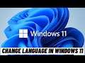 How to Change Language in Windows 11