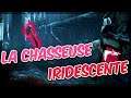 LA CHASSEUSE IRIDESCENTE ! - Dead by Daylight