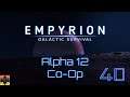 MOBILE COMMAND BASE ONLINE!!!! - Empyrion: Galactic Survival -Alpha 12 Multiplayer