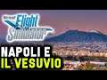 NAPOLI E IL VESUVIO ► FLIGHT SIMULATOR 2020 Gameplay ITA