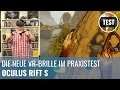 Oculus Rift S: Die neue VR-Brille im Test (German)