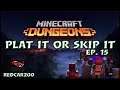 Platinum MineCraft Dungeons or Not, Review of the Trophy List, Plat it or Skip it Ep. 15