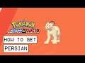 Pokemon Sword & Shield How To Get Persian