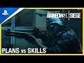 Rainbow Six Siege | Plans vs Skills Trailer | PS4, PS5