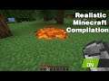 Realistic minecraft compilation/ realistic water, lava, slime block etc.(“Portemay” slicing)