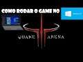 Resolvendo o problema do Quake 3 Arena no windows 10
