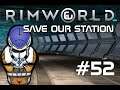 Rimworld SOS2 Space Station Survival 52