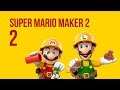 Super Mario Maker 2 - Let's Play - 2