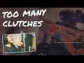 Too many clutches || Rainbow Six Siege ||