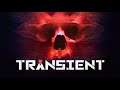 Transient - Launch Trailer