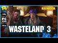 Wasteland 3 Capítulo 14 Modo RANGER "El psicópata"