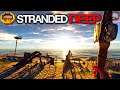We Need This Built | Stranded Deep Gameplay | EP10