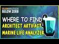 WHERE TO FIND ARCHITECT ARTIFACT MARINE LIFE ANALYZER IN SUBNAUTICA BELOW ZERO