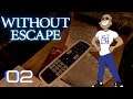 WITHOUT ESCAPE - GETTING THE REMOTE BATTERIES - Gameplay PART 2 [FULL GAME] PS4 PRO