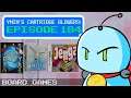 YNIN's Cartridge Blowers Ep.184 - An Affront to Everything Good