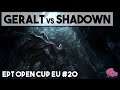 ZombieGrub Casts: Geralt vs Shadown - PvP - Starcraft 2020