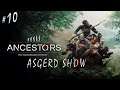 Ancestors The Humankind Odyssey # 10 | Прохождение | Встали на ноги - Человек работающий - Конец