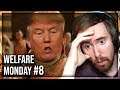 ASMONGOLD - WELFARE MONDAY - THE RETURN OF SELLOUT STREAMS! #8