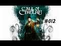 Call of Cthulhu #012 - Flucht aus der Irrenanstalt [Blind, Deutsch/German Lets Play]