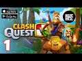 Clash Quest: Beginners Guide Gameplay Tutorial #1 (iOS, Android) Kiddie Games Kids Game | May 2021