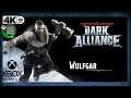D&D DARK ALLIANCE 4K ᵁᴴᴰ 60ᶠᵖˢ XBOX SERIES X Gameplay EPISODE 2 Wulfgar