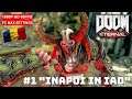 Danuzzy  Joaca: DOOM Eternal #1 "Inapoi in Iad"
