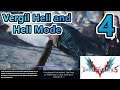 Devil May Cry 5 - Vergil Hell and Hell Mode (Part 4) (Stream 21/01/21)