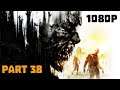 Dying Light Lets Play Reboot Part 38 ‘Dulse'