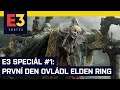 E3 speciál #1: Elden Ring v lednu, Death Stranding na PS5, upíři v Praze a Zetor ve Farmingu