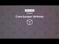 EP. (생일) 큐브 이스케이프 컬렉션(Cube Escape Collection)