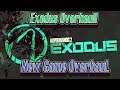 Exodus Overhaul Mod! Big Overhaul Mod for Borderlands 2.
