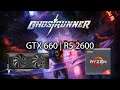 Ghostrunner - GTX 660 | R5 2600 | 1080P