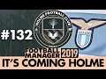 HOLME FC FM19 | Part 132 | EUROPE | Football Manager 2019