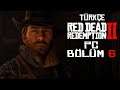 KELLA AVCILIĞI ZAMANI !!! | Red Dead Redemption 2 Türkçe Bölüm 6