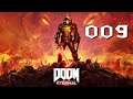 Let's Play Doom Eternal #009 [Blind] [Deutsch] [UHD] - Zeitdruck