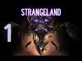 Let's Play - Strangeland - 1