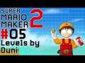 Let's Play Super Mario Maker 2 - 05 - Levels by Duni