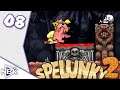 MANY Pets were Harmed (mostly on accident) - Spelunky 2 Part 8