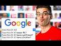 Nick Eh 30 answers most searched Google questions!