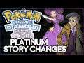 Pokémon Brilliant Diamond and Shining Pearl | Platinum Story Changes