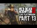 Red Dead Redemption 2 [LIVE/PS4] - Playthrough #13