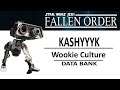 Star Wars Jedi Fallen Order | Wookie Culture Data Bank