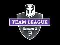 Team League Season 2 Tournament Pre-Game 10.6