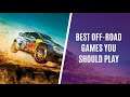 Top 7 Must Play Off Road Games for PC