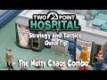 Two Point Hospital Strategy & Tactics Quick Tip: The Nutty Chaos Combo